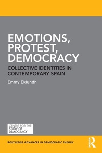 Enlarge image Cover: Emotions, Protest, Democracy - Routledge