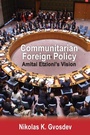 Cover: Communitarian Foreign Policy - Routledge