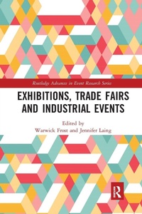Bild vergrößern Bild: Exhibitions, Trade Fairs and Industrial Events - Routledge
