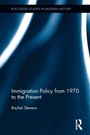 Cover: Immigration Policy from 1970 to the Present - Routledge