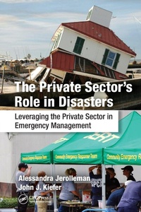 Enlarge image Cover: The Private Sector's Role in Disasters - CRC Press