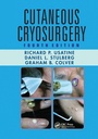 Cover: Cutaneous Cryosurgery - CRC Press