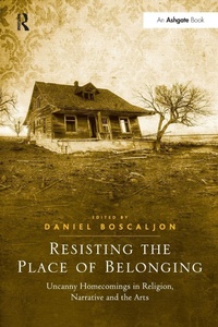 Enlarge image Cover: Resisting the Place of Belonging - Routledge
