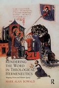 Cover: Rendering the Word in Theological Hermeneutics - Routledge
