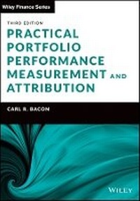 Enlarge image Cover: Practical Portfolio Performance Measurement and Attribution, 3rd Edition - Wiley