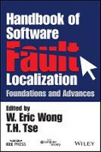 Enlarge image Cover: Handbook of Software Fault Localization: Foundatio ns and Advances - Wiley
