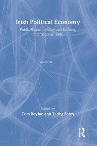 Abbildung von: Irish Political Economy Vol 3 - Routledge