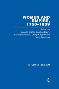 Abbildung von: Cassidy et al.: Women and Empire, 1750-1939, Vol. IV - Routledge