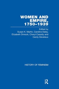 Abbildung von: Cassidy et al.: Women and Empire, 1750-1939, Vol. III - Routledge