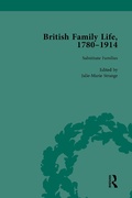 Cover: British Family Life, 1780-1914, Volume 5 - Routledge