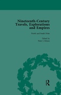 Cover: Nineteenth-Century Travels, Explorations and Empires, Part I Vol 1 - Routledge