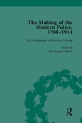 Cover: The Making of the Modern Police, 1780-1914, Part II vol 6 - Routledge