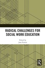 Cover: Radical Challenges for Social Work Education - Routledge