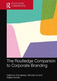 Abbildung von: The Routledge Companion to Corporate Branding - Routledge
