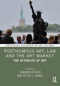Cover: Posthumous Art, Law and the Art Market - Routledge