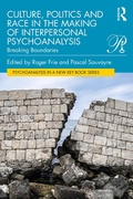 Cover: Culture, Politics and Race in the Making of Interpersonal Psychoanalysis - Routledge