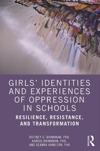Abbildung von: Girls' Identities and Experiences of Oppression in Schools - Routledge