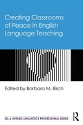 Cover: Creating Classrooms of Peace in English Language Teaching - Routledge