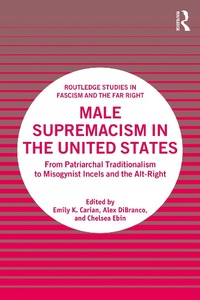 Abbildung von: Male Supremacism in the United States - Routledge