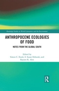 Cover: Anthropocene Ecologies of Food - Routledge