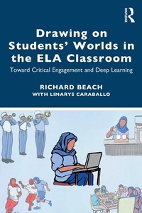 Abbildung von: Drawing on Students' Worlds in the ELA Classroom - Routledge
