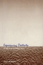Cover: Experiencing Creativity - Routledge