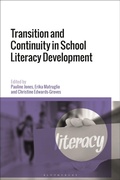 Cover: Transition and Continuity in School Literacy Development - Bloomsbury Academic