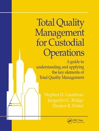 Abbildung von: Total Quality Management for Custodial Operations - CRC Press