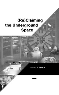 Abbildung von: Reclaiming The Underground Space - Volume 1 - Routledge