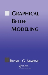 Abbildung von: Graphical Belief Modeling - Routledge