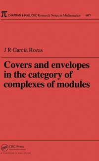 Abbildung von: Covers and Envelopes in the Category of Complexes of Modules - Routledge