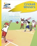 Cover: Reading Planet - Cricket Winners - Yellow Plus: Rocket Phonics - Hodder Education