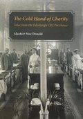 Cover: The Cold Hand of Charity - Alastair MacDonald