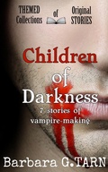 Cover: Children of Darkness (Themed Collections of Original Stories) - Unicorn Productions Books