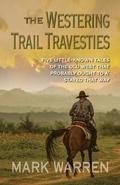 Cover: The Westering Trail Travesties - Five Star