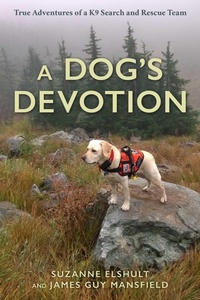 Abbildung von: A Dog's Devotion - The Lyons Press
