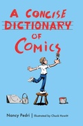 Cover: A Concise Dictionary of Comics - University Press of Mississippi