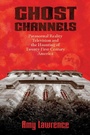 Cover: Ghost Channels - University Press of Mississippi