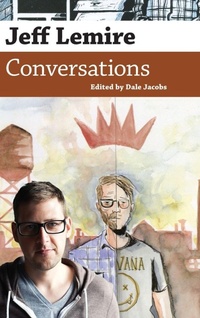 Enlarge image Cover: Jeff Lemire - University Press of Mississippi