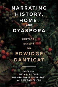 Enlarge image Cover: Narrating History, Home, and Dyaspora - University Press of Mississippi