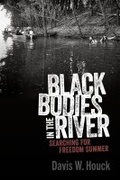 Cover: Black Bodies in the River - University Press of Mississippi