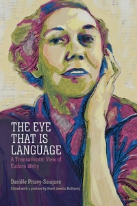 Enlarge image Cover: The Eye That Is Language - University Press of Mississippi