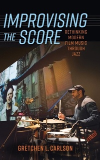Abbildung von: Improvising the Score - University Press of Mississippi
