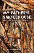 Cover: My Father's Smokehouse - Alaska Northwest Books