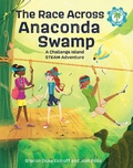 Cover: The Race Across Anaconda Swamp - Turner Publishing Company
