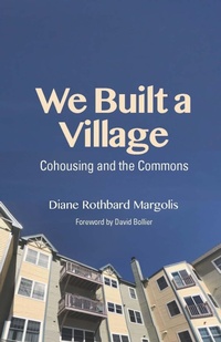 Enlarge image Cover: We Built a Village - New Village Press