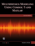 Cover: Multiphysics Modeling Using COMSOL 5 and MATLAB - Mercury Learning & Information
