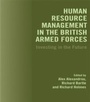 Cover: Human Resource Management in the British Armed Forces - Routledge