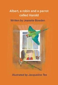 Cover: Albert, a robin and a parrot called Harold - Owl Communications