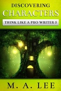 Cover: Discovering Characters (Think like a Pro Writer) - Think like a Pro Writer